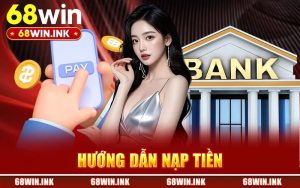 Hướng Dẫn Nạp Tiền